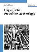 Hauser |  Hygienische Produktionstechnologie | Buch |  Sack Fachmedien