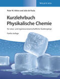 Atkins / de Paula |  Kurzlehrbuch Physikalische Chemie: für natur- und ingenieurwissenschaftliche Studiengänge | Buch |  Sack Fachmedien