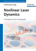 Lüdge |  Nonlinear Laser Dynamics | Buch |  Sack Fachmedien