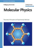Demtröder |  Molecular Physics | eBook | Sack Fachmedien