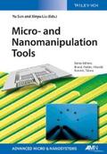 Sun / Liu |  Micro- and Nanomanipulation Tools | eBook | Sack Fachmedien