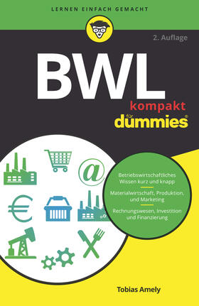 Amely | BWL kompakt für Dummies | Buch | sack.de