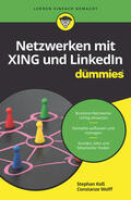 Wolff / Koß |  Netzwerken mit Xing und LinkedIn für Dummies | Buch |  Sack Fachmedien