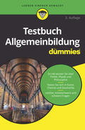 Wiley-VCH / Kieckbusch |  Testbuch Allgemeinbildung für Dummies | Buch |  Sack Fachmedien