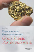 Engst |  Einfach richtig Geld verdienen mit Gold, Silber, Platin und mehr | eBook | Sack Fachmedien