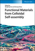 Yan / Zhao |  Functional Materials from Colloidal Self-assembly | Buch |  Sack Fachmedien