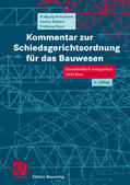 Heiermann / Kullack / Bayer |  Heiermann, W: Komm./Schiedsgericht. | Buch |  Sack Fachmedien