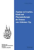 Hoyer |  Zugänge zu Ursachen, Klinik und Pharmakotherapie der Demenz vom Alzheimer-Typ | Buch |  Sack Fachmedien
