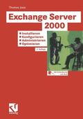  Exchange Server 2000: Installieren - Konfigurieren - Administrieren - Optimieren | Buch |  Sack Fachmedien