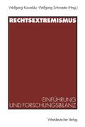 Schroeder / Kowalsky |  Rechtsextremismus | Buch |  Sack Fachmedien