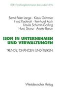 Rock / Grimmer / Kaderali |  ISDN in Unternehmen und Verwaltungen | Buch |  Sack Fachmedien
