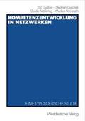 Sydow / Rometsch / Duschek |  Kompetenzentwicklung in Netzwerken | Buch |  Sack Fachmedien