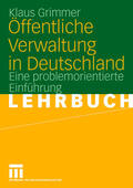 Grimmer |  Öffentliche Verwaltung in Deutschland | Buch |  Sack Fachmedien