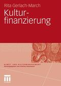 Gerlach-March |  Kulturfinanzierung | Buch |  Sack Fachmedien