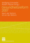 Paquet / Schroeder |  Gesundheitsreform 2007 | Buch |  Sack Fachmedien