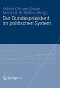 van Ooyen / Möllers |  Der Bundespräsident im politischen System | Buch |  Sack Fachmedien