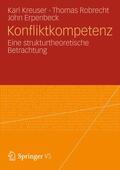 Kreuser / Robrecht / Erpenbeck |  Konfliktkompetenz | Buch |  Sack Fachmedien