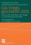 Schreiber / AKUF |  Das Kriegsgeschehen 2005 | eBook | Sack Fachmedien