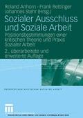 Anhorn / Bettinger / Stehr |  Sozialer Ausschluss und Soziale Arbeit | eBook | Sack Fachmedien