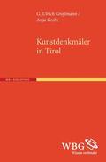Grebe / Großmann |  Kunstdenkmäler in Tirol | Buch |  Sack Fachmedien