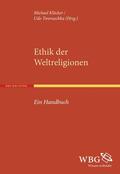 Klöcker / Tworuschka |  Ethik der Weltreligionen | Buch |  Sack Fachmedien