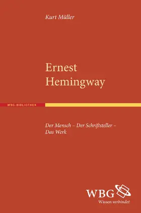 Müller |  Ernest Hemingway | Buch |  Sack Fachmedien