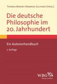 Gelhard / Bedorf |  Die deutsche Philosophie im 20. Jahrhundert | eBook | Sack Fachmedien