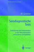 Greiner |  Serodiagnostische Tests | Buch |  Sack Fachmedien