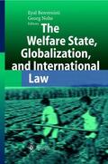 Nolte / Benvenisti |  The Welfare State, Globalization, and International Law | Buch |  Sack Fachmedien