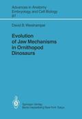 Weishampel |  Evolution of Jaw Mechanisms in Ornithopod Dinosaurs | Buch |  Sack Fachmedien