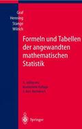 Henning / Graf / Stange |  Formeln und Tabellen der angewandten mathematischen Statistik | Buch |  Sack Fachmedien