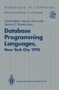 Beeri / Shasha / Ohori |  Database Programming Languages (DBPL-4) | Buch |  Sack Fachmedien