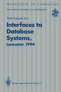 Sawyer |  Interfaces to Database Systems (IDS94) | Buch |  Sack Fachmedien