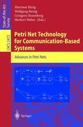 Ehrig / Weber / Reisig |  Petri Net Technology for Communication-Based Systems | Buch |  Sack Fachmedien