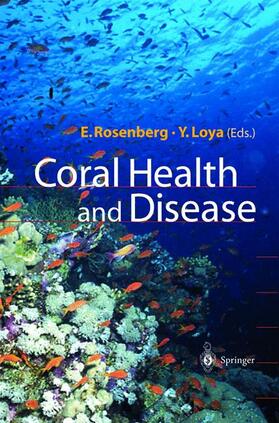 Loya / Rosenberg | Coral Health and Disease | Buch | sack.de