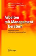 Deelmann / Petmecky |  Arbeiten mit Managementberatern | Buch |  Sack Fachmedien