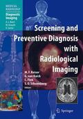 Reiser / Kaick / van Kaick |  Screening and Preventive Diagnosis with Radiological Imaging | Buch |  Sack Fachmedien