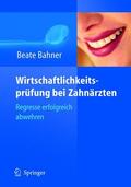 Bahner |  Wirtschaftlichkeitsprüfung bei Zahnärzten | Buch |  Sack Fachmedien