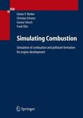 Merker / Schwarz / Stiesch |  Simulating Combustion | Buch |  Sack Fachmedien