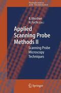 Fuchs / Bhushan |  Applied Scanning Probe Methods II | Buch |  Sack Fachmedien