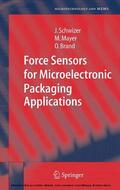 Schwizer / Mayer / Brand |  Force Sensors for Microelectronic Packaging Applications | eBook | Sack Fachmedien