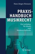 Homann |  Praxishandbuch Musikrecht | Buch |  Sack Fachmedien