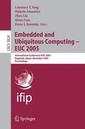 Yang / Amamiya / Liu |  Embedded and Ubiquitous Computing 2005 - EUC 2005 | Buch |  Sack Fachmedien