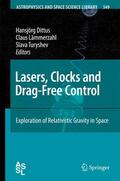 Dittus / Turyshev / Lämmerzahl |  Lasers, Clocks and Drag-Free Control | Buch |  Sack Fachmedien