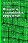 Bucur |  Nondestructive Characterization and Imaging of Wood | Buch |  Sack Fachmedien
