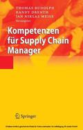 Rudolph / Drenth / Meise |  Kompetenzen für Supply Chain Manager | eBook | Sack Fachmedien