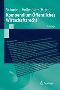 Bulla / Schmidt / Diederichsen |  Kompendium Öffentliches Wirtschaftsrecht | eBook | Sack Fachmedien