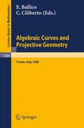Ciliberto / Ballico |  Algebraic Curves and Projective Geometry | Buch |  Sack Fachmedien