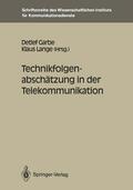 Lange / Garbe |  Technikfolgenabschätzung in der Telekommunikation | Buch |  Sack Fachmedien