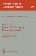 Larsen / Woodcock |  FME '93: Industrial-Strength Formal Methods | Buch |  Sack Fachmedien